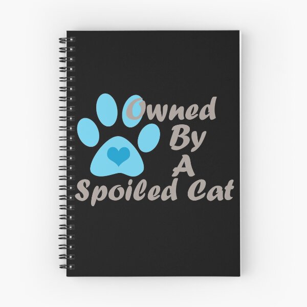 Item preview, Owned By A Spoiled Cat - Blue designed and sold by Tiggs-designs.