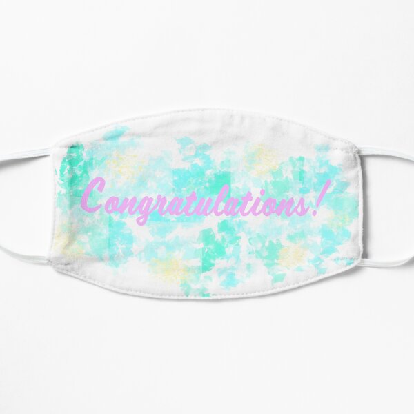 Congratulations! Flat Mask