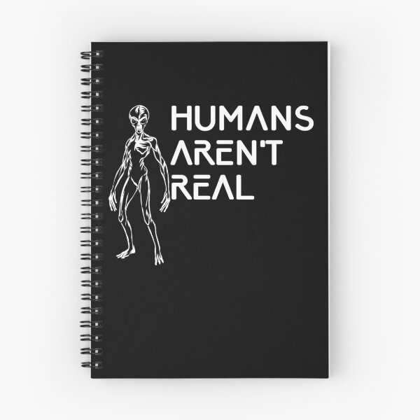 Item preview, Humans Aren't Real Funny Alien Conspiracy UFO Abduction Gear designed and sold by DynamicDesign.
