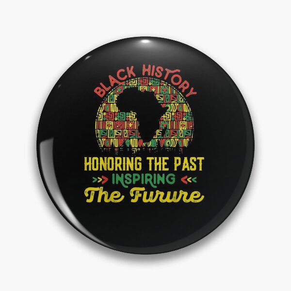 Item preview, Honoring Past Inspiring The Future Black History designed and sold by JulyDesigns.