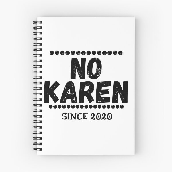 Item preview, No KAREN ( meme ) designed and sold by RIVEofficial.