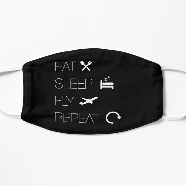 Eat Sleep Fly Repeat funny aviation and airplanes gift Mask