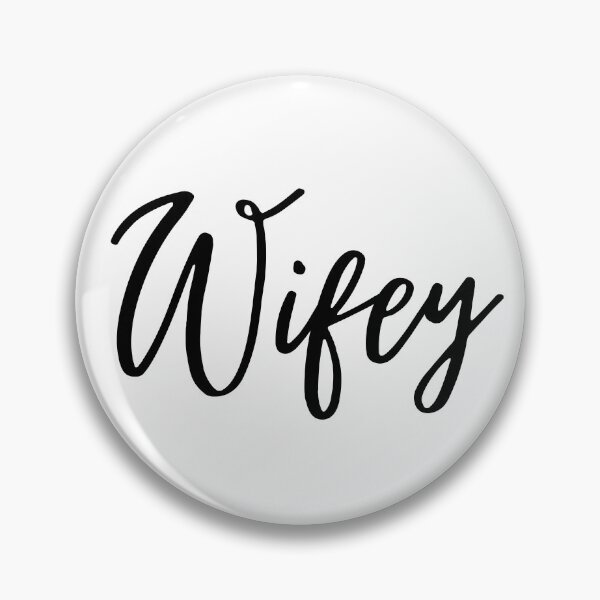 Item preview, Wifey Collection  designed and sold by CMBPrints.
