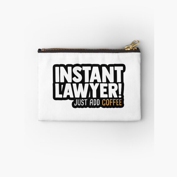 Item preview, Instant Lawyer! Just Add Coffee designed and sold by CourtOfApparel.