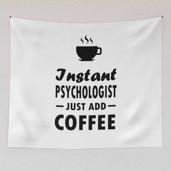 Item preview, Instant Psychologist Coffee Psychology Student Job designed and sold by LeMuesch.