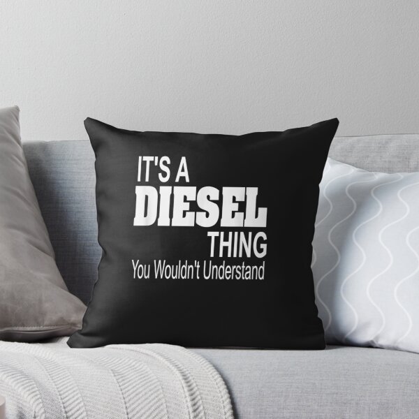 Item preview, It's A Diesel Thing You Wouldn't Understand designed and sold by No6Group.