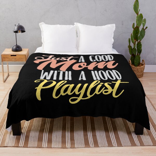 Item preview, Just A Good Mom With A Hood Playlist Funny mom life gift designed and sold by Tee-md93.