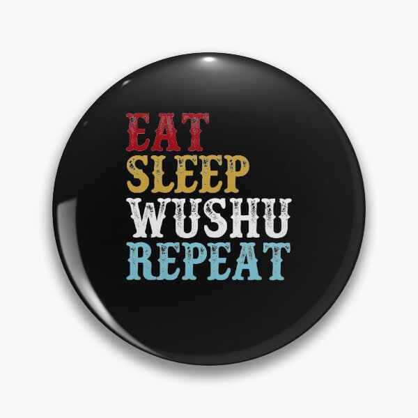 Artikelvorschau, Eat Sleep Wushu Repeat: Lustige Wushu Player Geschenkidee entworfen und verkauft von cutitoutsir.