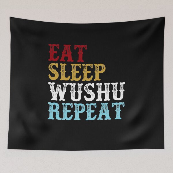 Aperçu de l'œuvre Eat Sleep Wushu Repeat: Funny Wushu Player Gift Idea créée et vendue par cutitoutsir.