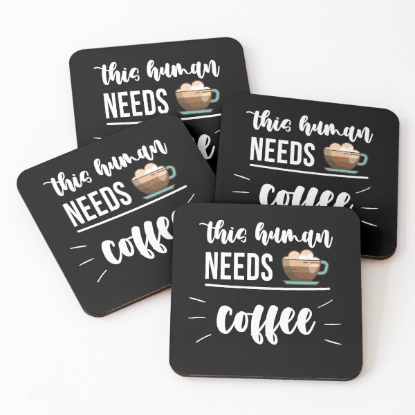 Item preview, This Human Needs Coffee: Funny Sarcastic Coffee Lover designed and sold by Tweizy.