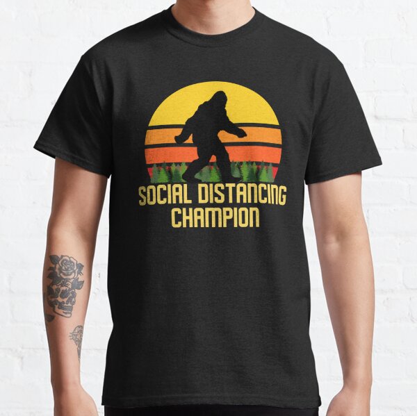 Social distancing hot sale champion shirt