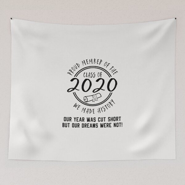 Item preview, Proud Member Class of 2020 We Made History Our Year Was Cut Short Graduate Graduation Senior Gift idea designed and sold by clothesy7.