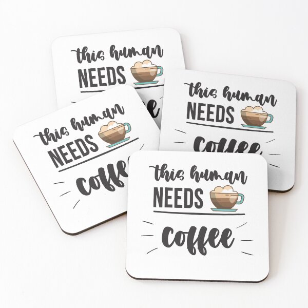 Item preview, This Human Needs Coffee: Funny Sarcastic Coffee Lover designed and sold by Tweizy.