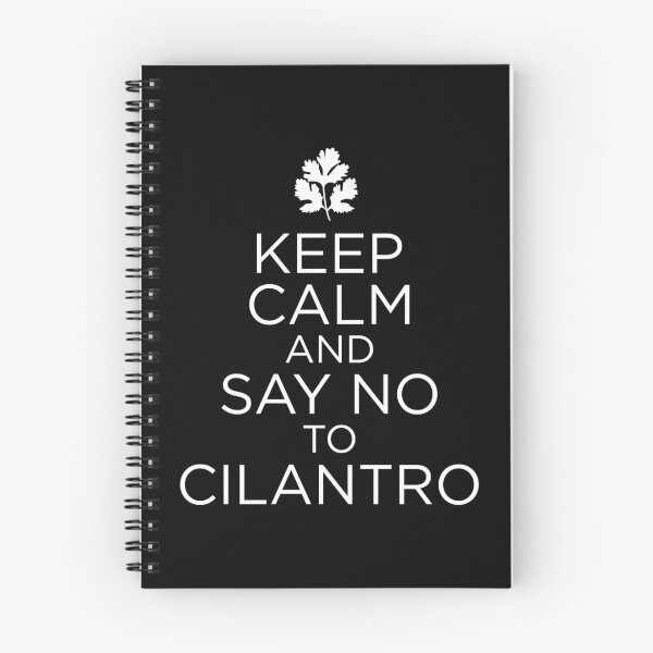Item preview, Keep Calm And Say No To Cilantro Hate Coriander product designed and sold by jakehughes2015.