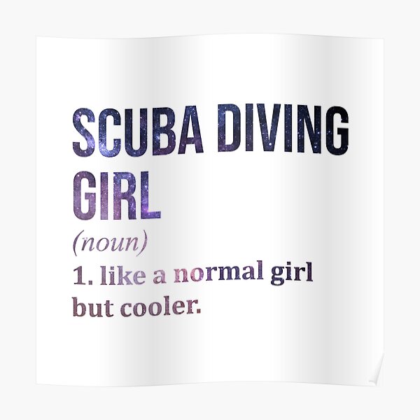 Scuba Diving Girl Posters Redbubble - roblox diving at quill lake power suit scrap roblox free