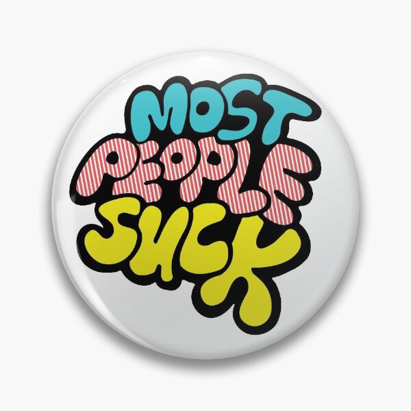 Item preview, Most People Suck designed and sold by HiFeliciaDesign.