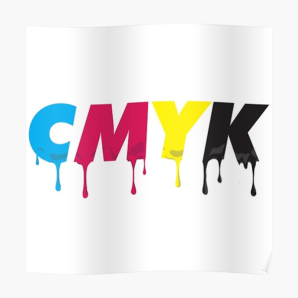 "Drip CMYK" Poster By MercadoGFX | Redbubble