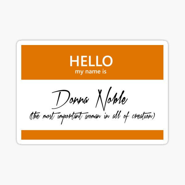 Donna Noble Name Tag Sticker
