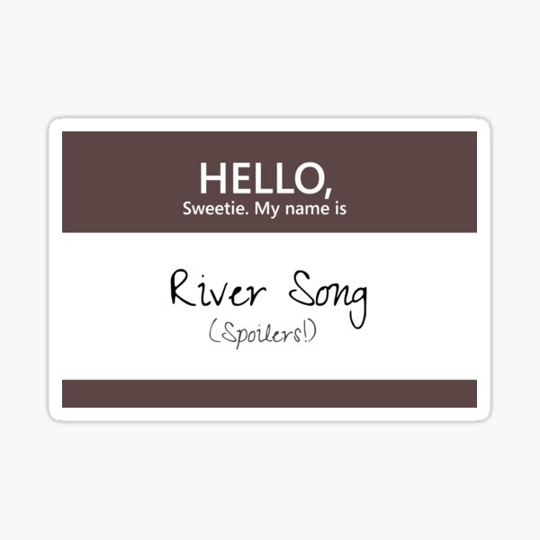 River Song Name Tag Sticker