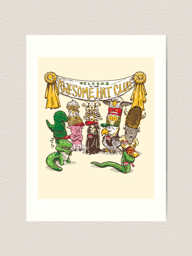 Alternate view of The Awesome Hat Club Art Print
