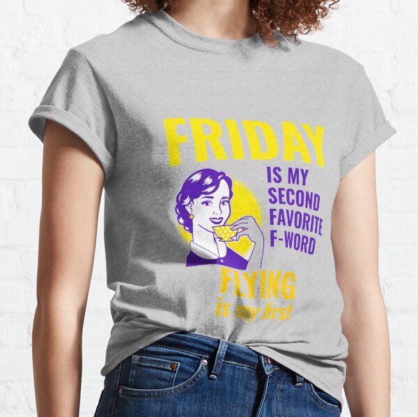 F-bomb for pilots, aviation lovers, and weekend fans! Classic T-Shirt