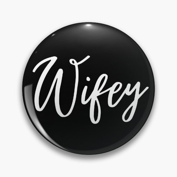 Item preview, Wifey Collection  designed and sold by CMBPrints.