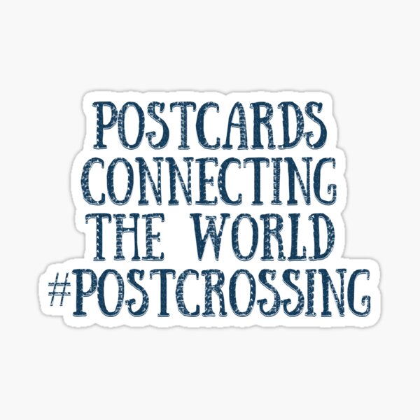 Postcards Connecting The World #Postcrossing Stickers Sticker