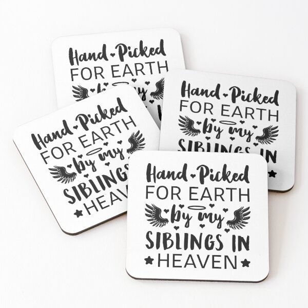 Item preview, Hand Picked For Earth By My Siblings In Heaven designed and sold by T-shirt For You.