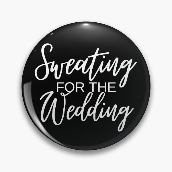 Item preview, Sweating for the Wedding Collection  designed and sold by CMBPrints.