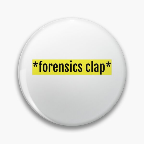 Item preview, *forensics clap* designed and sold by brookechr.