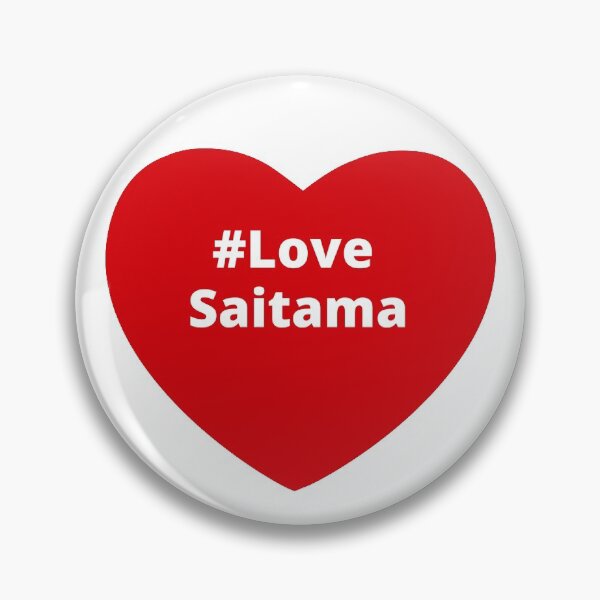 Love Saitama - Hashtag your Love Heart Pin