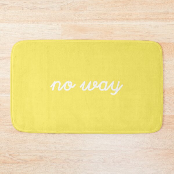 Item preview, "No way" - White Lettering on Sunshine Yellow designed and sold by kierkegaard.