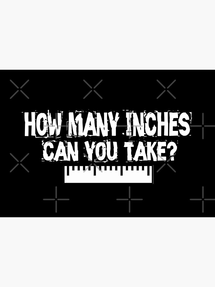 How many inches can you take design by Mbranco
