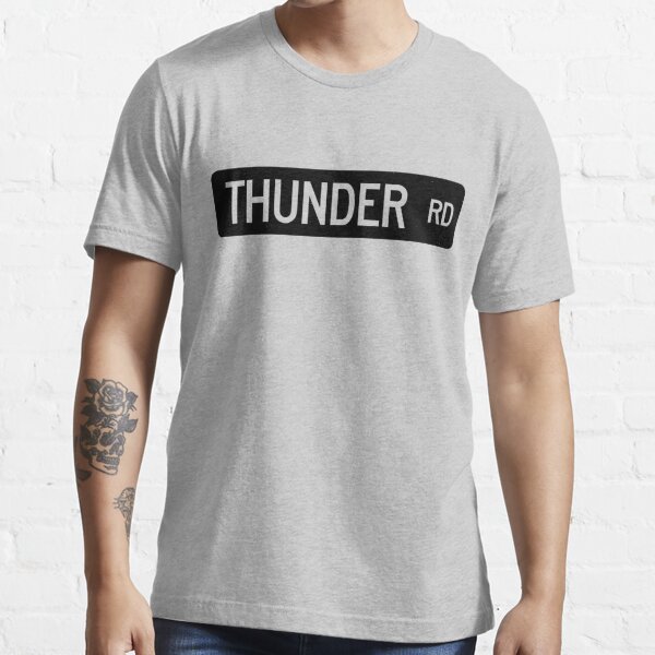 Thunder Road street sign Essential T-Shirt