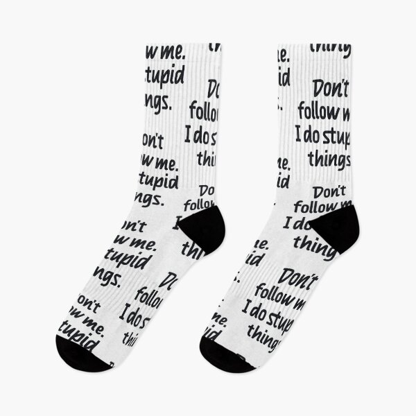Item preview, Don't follow me I do stupid things designed and sold by Zagach Letters.