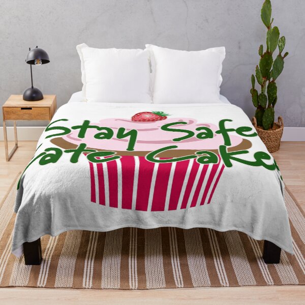 Item preview, Stay Safe and Eat Cakes designed and sold by LizzyizzyDesign.