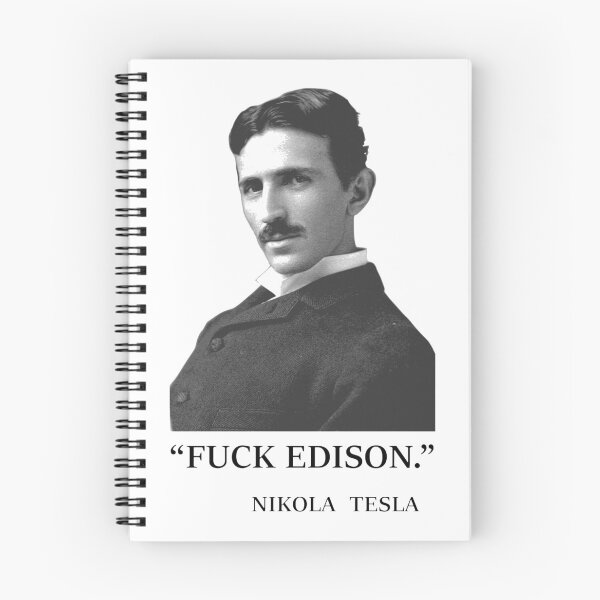 Item preview, " F*ck Edison " - By Tesla designed and sold by Mengarda.