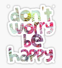 Don't worry be happy Sticker