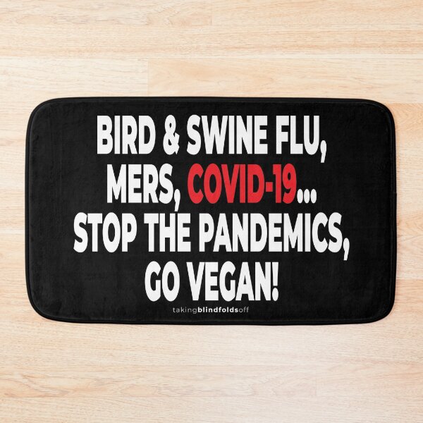 Item preview, vegan to prevent pandemics like covid-19 (101) designed and sold by blindfoldsoff.