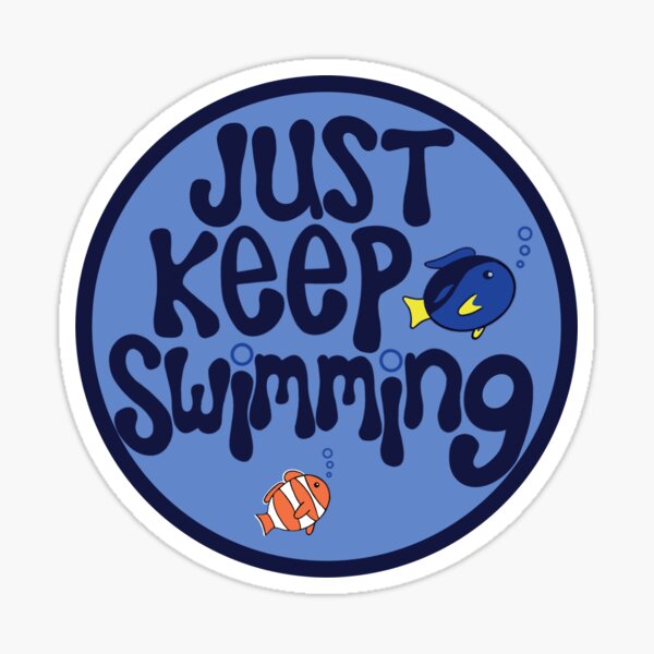 Artikel-Vorschau von Einfach weiter schwimmen, designt und verkauft von jomakescrafts.