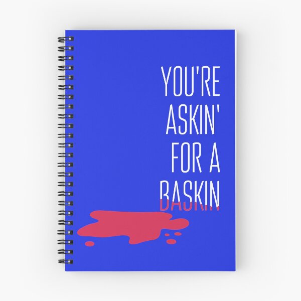 Item preview, Askin' for a Baskin designed and sold by echoromeo.
