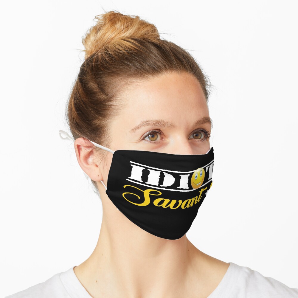 Idiot Savant Design Mask