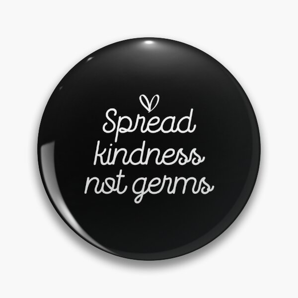 Item preview, Spread kindness not germs designed and sold by ambaart.