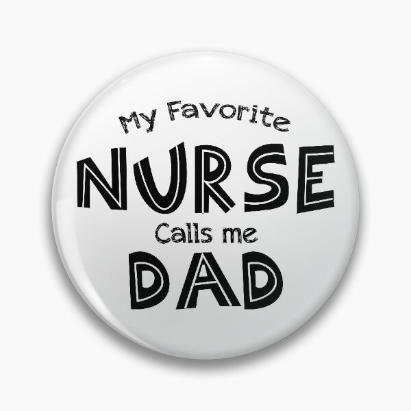 Item preview, My Favorite Nurse Calls me Dad Shirt, Father's Day Nurse Dad Shirt, Father Day Gift, Gift from Nurse, Dad of Nurse Gift  designed and sold by KC1max.
