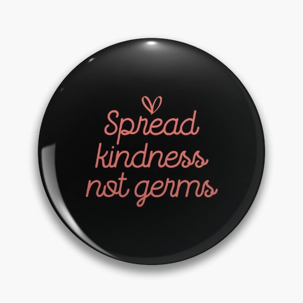 Item preview, Spread kindness not germs designed and sold by ambaart.