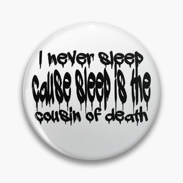 Item preview, Nas - I never sleep cause sleep is the cousin of death designed and sold by primawm.