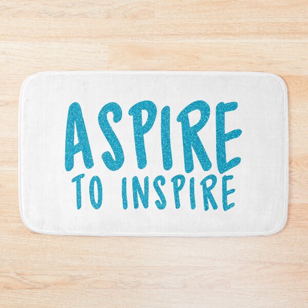 Item preview, Aspire to Inspire designed and sold by Danielle Hunter.