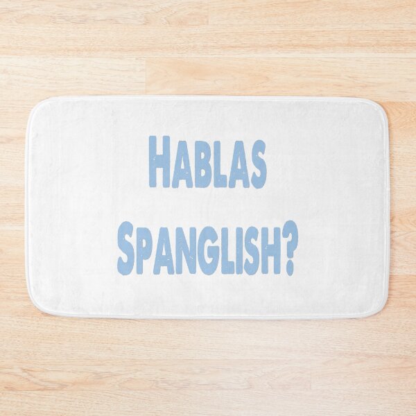 Item preview, Hablas Spanglish? designed and sold by AllShirts21.