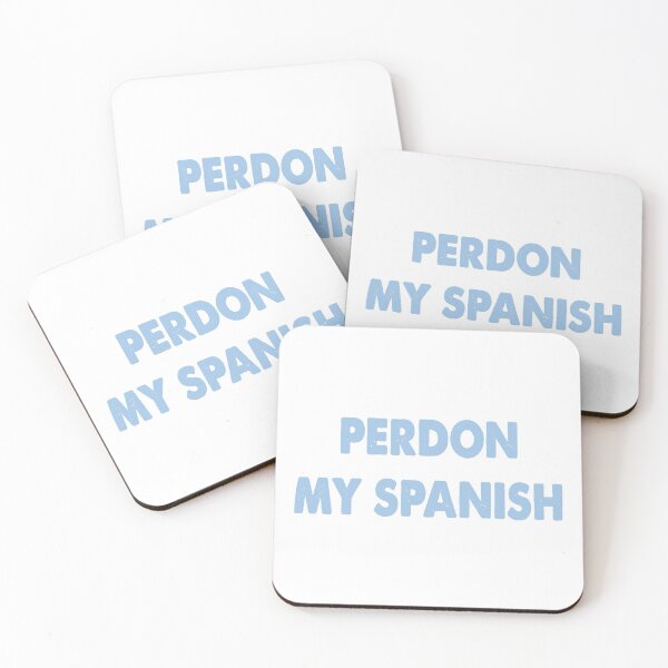 Item preview, Perdon my Spanish designed and sold by AllShirts21.