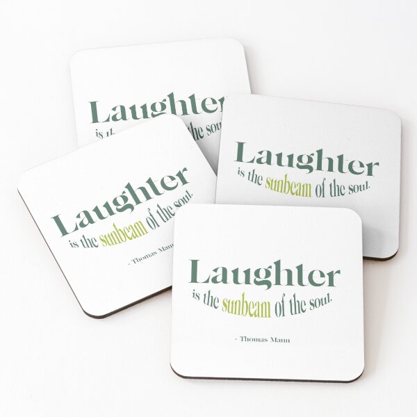 Item preview, Laughter is the sunbeam of the soul.  - Thomas Mann designed and sold by TheCurators.